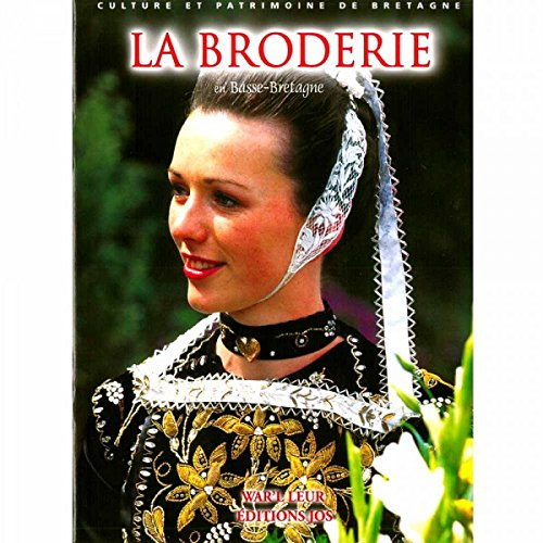 La broderie en Basse-Bretagne