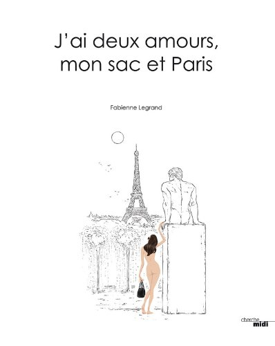 J'ai deux amours, mon sac et Paris