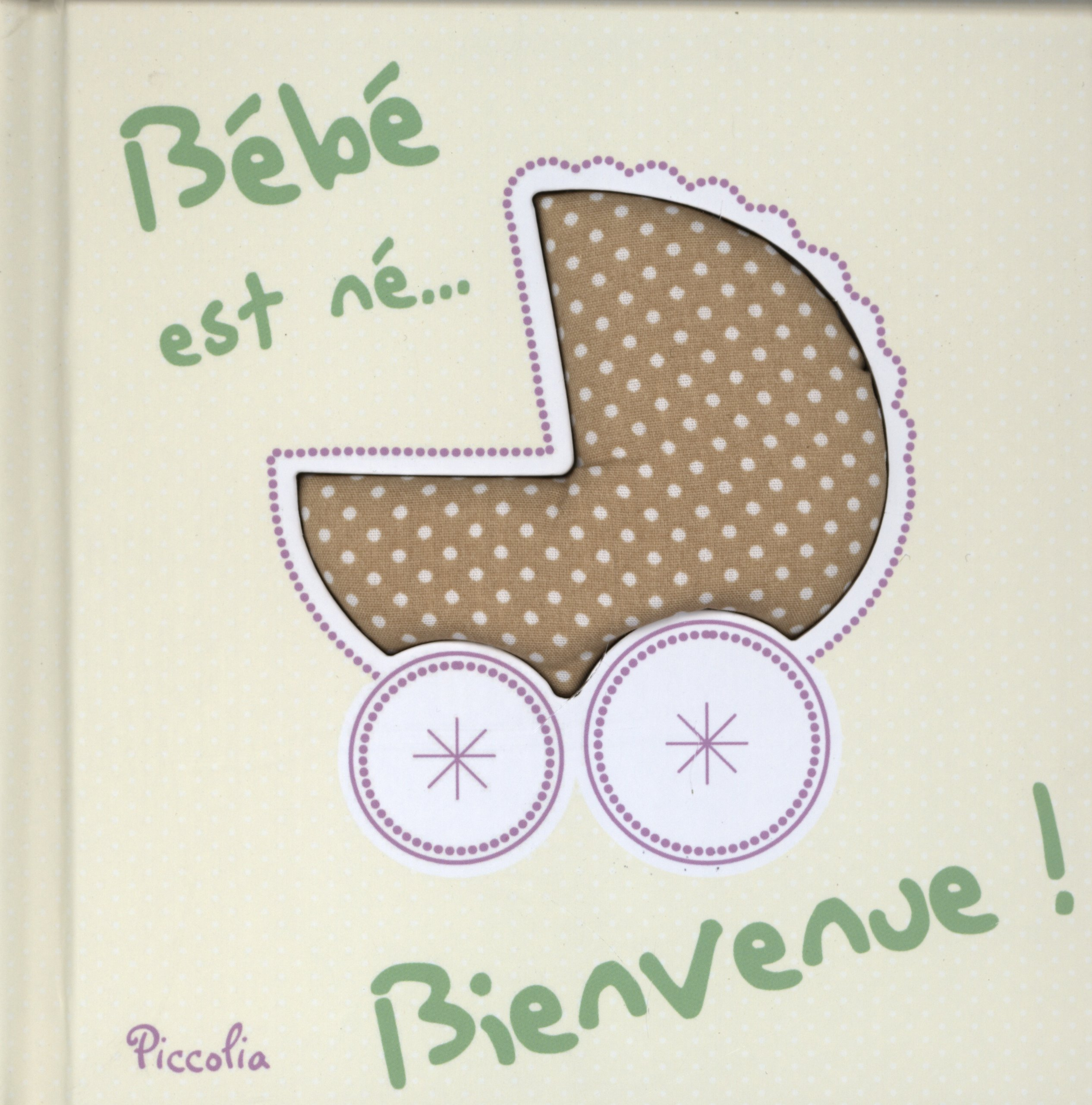 Bébé est né, bienvenue !