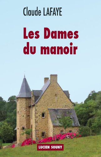 Les dames du manoir