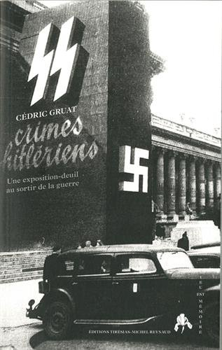 Crimes hitlériens : une exposition-deuil au sortir de la guerre