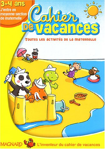 Cahier de vacances 3-4 ans : j'entre en moyenne section de maternelle