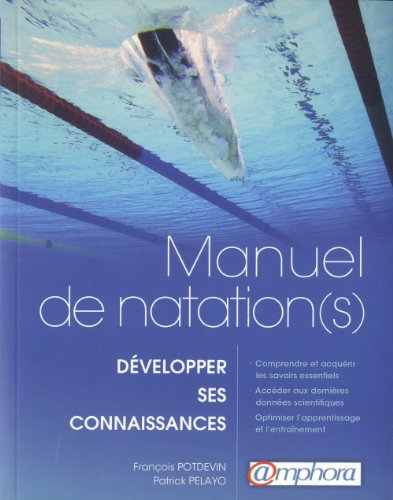 Manuel de natation(s) : développer ses connaissances