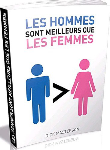 Les hommes sont meilleurs que les femmes