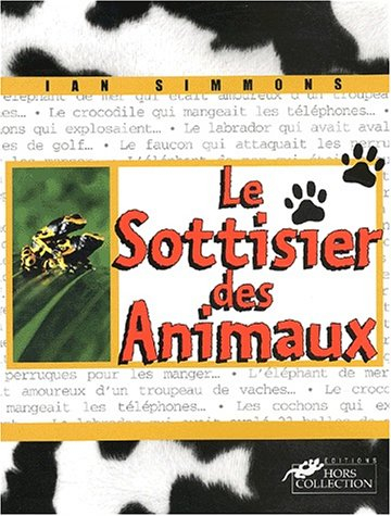 Le sottisier des animaux