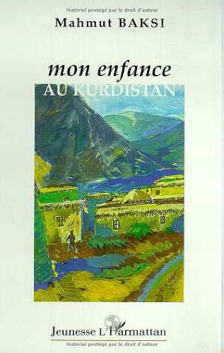 Mon enfance au Kurdistan