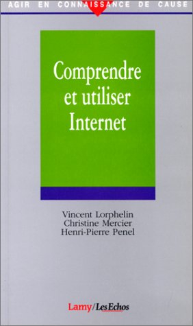 Comprendre et utiliser Internet