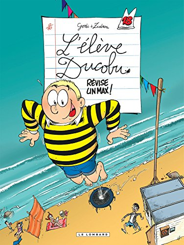 L'élève Ducobu. Vol. 18. Révise un max !