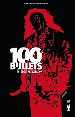 100 bullets. Vol. 10. Droit de succession