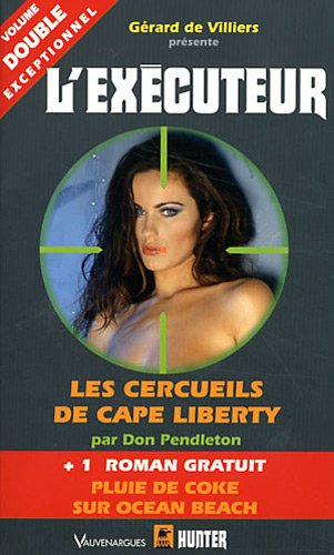 Les cercueils de Cape Liberty. Pluie de coke sur Ocean Beach