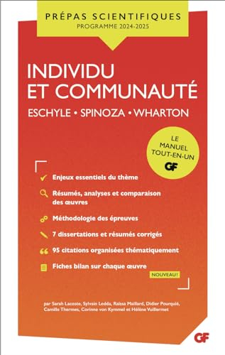 Individu et communauté : Eschyle, Spinoza, Wharton : prépas scientifiques, programme 2024-2025, le m