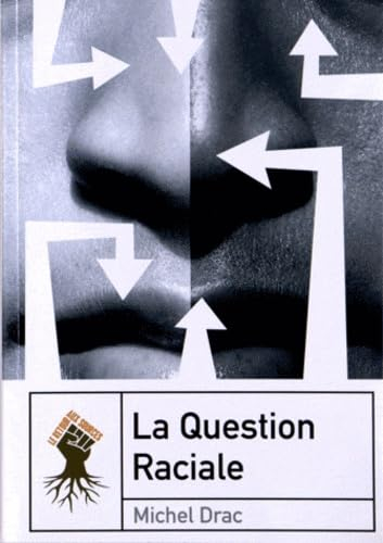 La question raciale