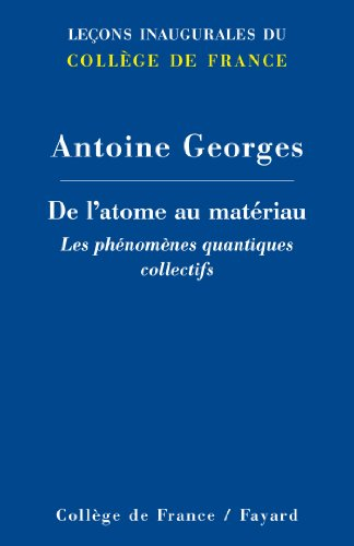 De l'atome au matériau : les phénomènes quantiques collectifs