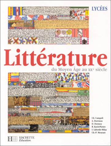 Littérature du Moyen Age au XXe siècle : lycées