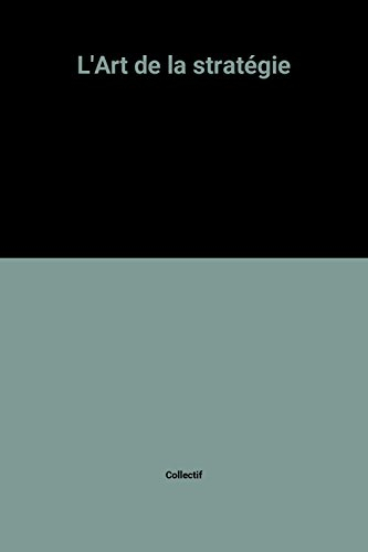 L'art de la stratégie