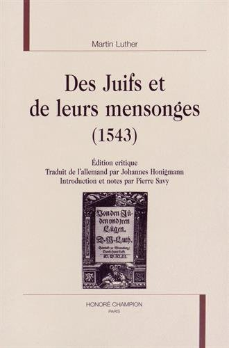 Des Juifs et de leurs mensonges (1543) : édition critique