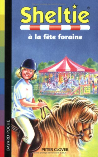 Sheltie. Vol. 24. Sheltie à la fête foraine