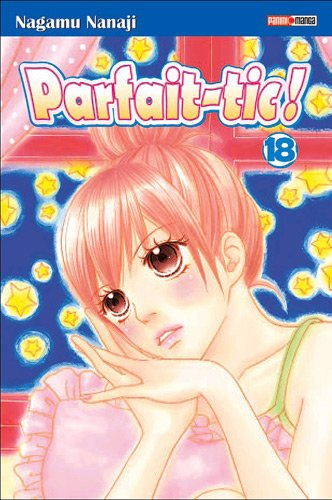 Parfait-tic !. Vol. 18