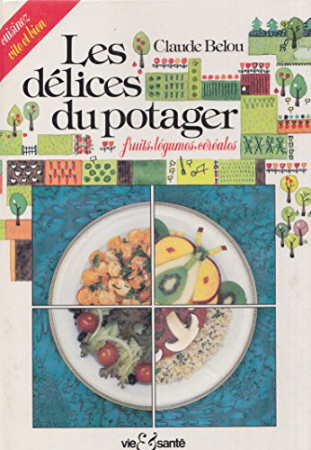 Les délices du potager