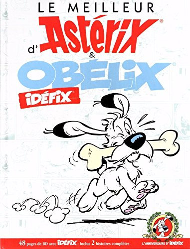 le meilleur d'asterix et obélix idéfix