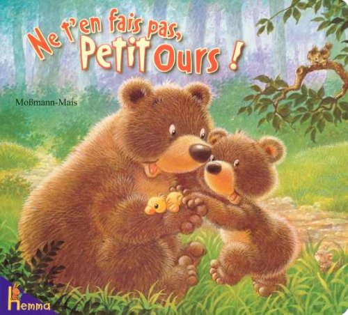 Ne t'en fais pas, petit ours !