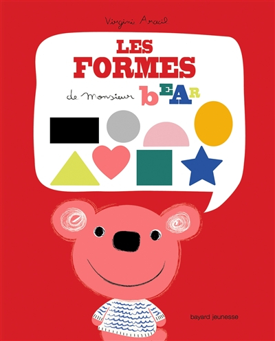 Les formes de Monsieur Bear. Shapes