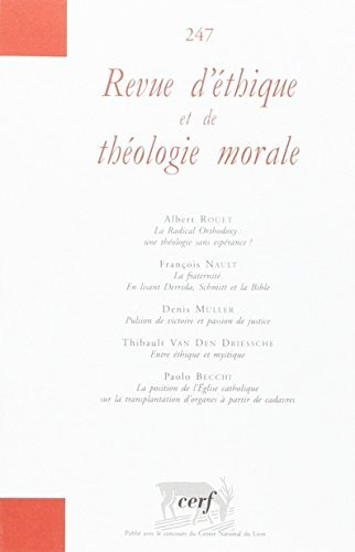Revue d'éthique et de théologie morale, n° 247