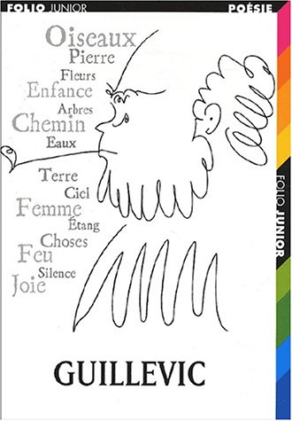 Guillevic : choix de poèmes