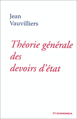 Théorie générale des devoirs d'état