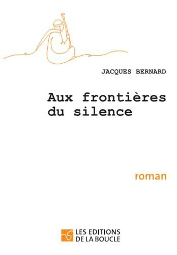 Aux frontières du silence