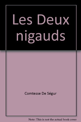 les deux nigauds (le livre de poche)