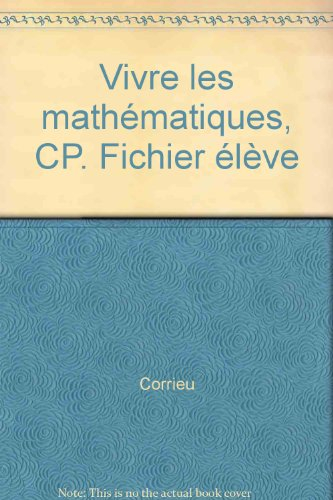 Vivre les mathématiques : cycle des apprentissages fondamentaux, 2e année, CP