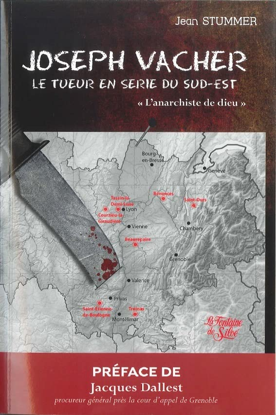 Joseph Vacher, le tueur en série du Sud-Est: "L'anarchiste de Dieu"