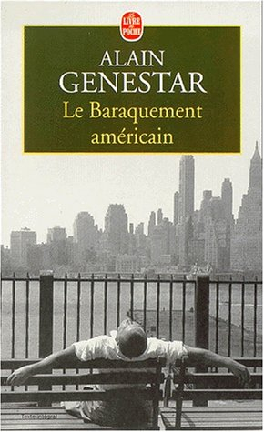 Le baraquement américain