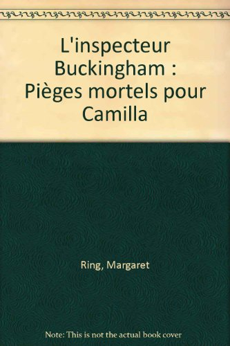Pièges mortels pour Camilla