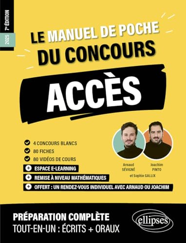 Le manuel de poche du concours Accès 2025 : 4 concours blancs, 80 fiches, 80 vidéos de cours : prépa