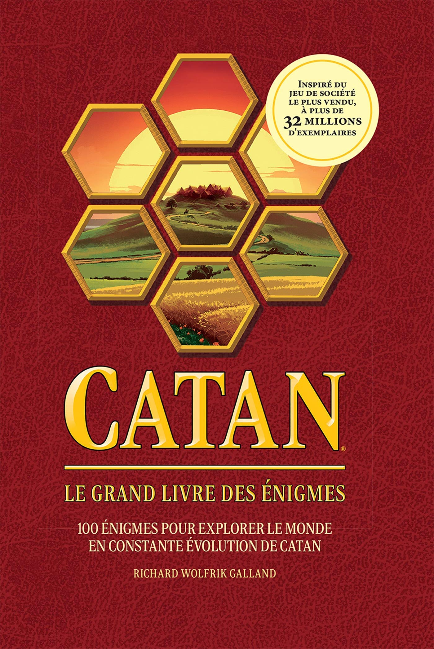 Catan : le grand livre des énigmes : 100 énigmes pour explorer le monde en constante évolution de Ca