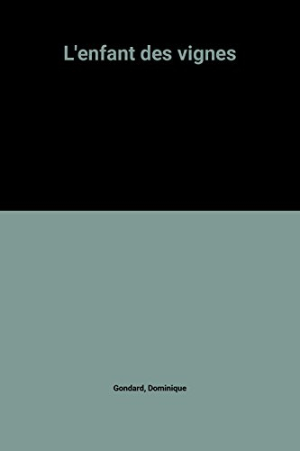 l'enfant des vignes