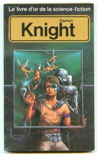 Damon Knight : anthologie