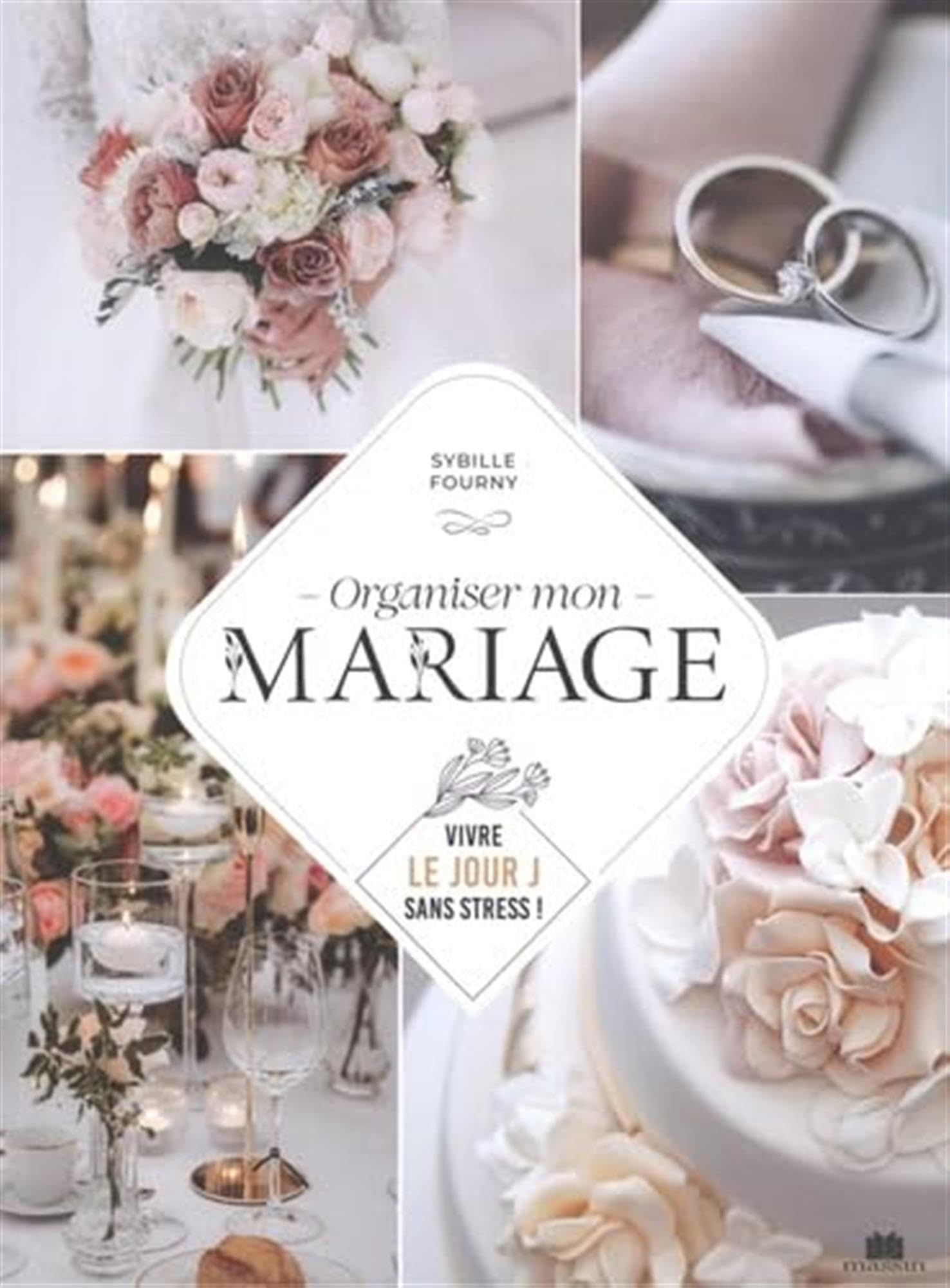Organiser mon mariage : vivre le jour J sans stress !