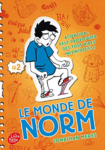 Le monde de Norm. Vol. 2. Attention : peut provoquer des fous rires incontrôlés !