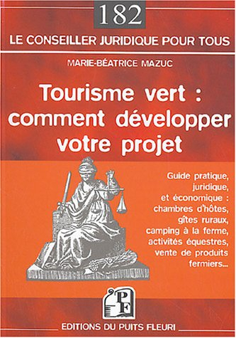 tourisme vert : comment développer son projet