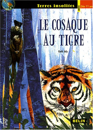 Le cosaque au tigre
