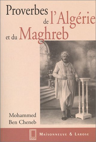 Proverbes de l'Algérie et du Maghreb