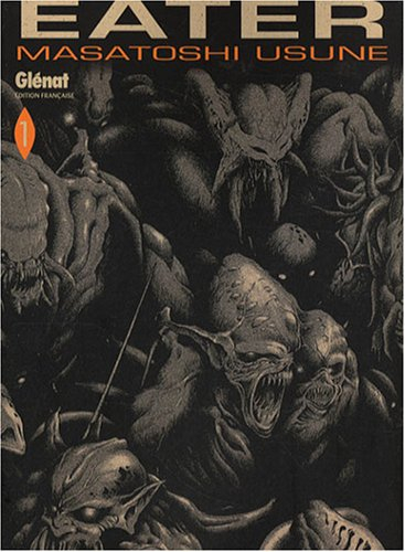 Eater. Vol. 1