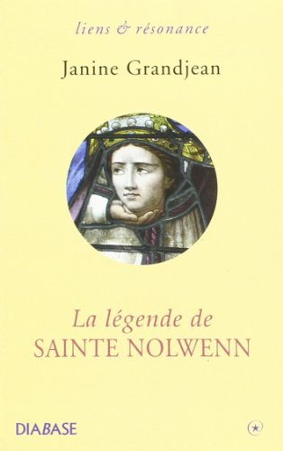 La légende de sainte Nolwenn