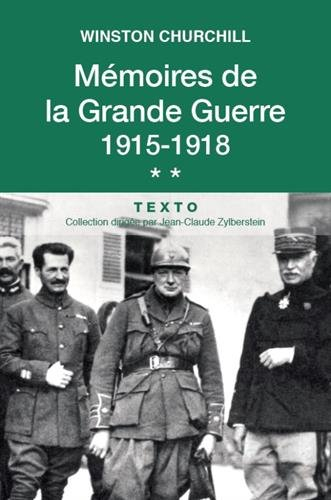 mémoires de la grande guerre 1915-1918. tome 2