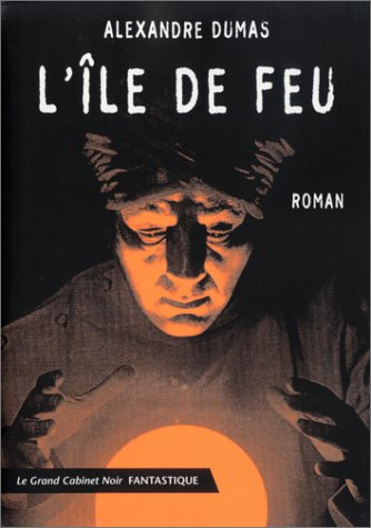 L'île de feu. Un bal masqué. Invraisemblance