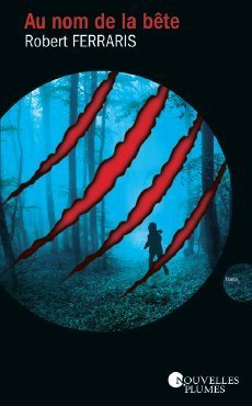 au nom de la bête