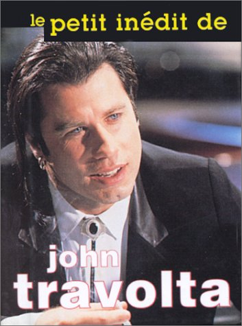 le petit inédit de john travolta